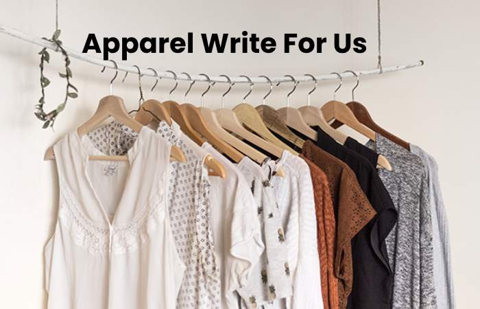 Apparel Write For Us