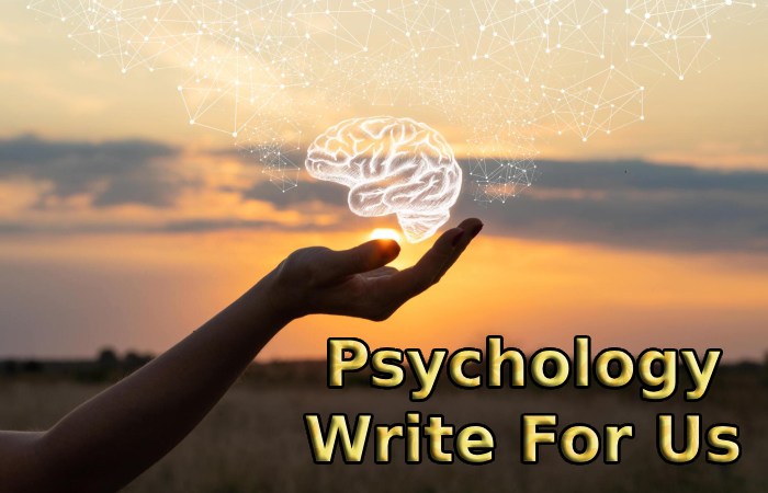 Psychology Write For Us